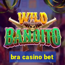 bra casino bet